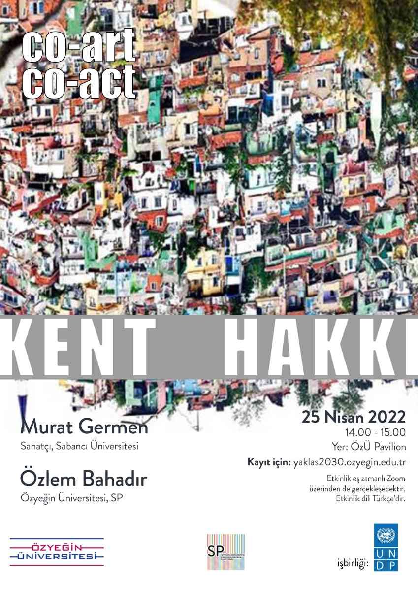 yaklaş2030 | co-art co-act’ – Murat Germen ile ‘Kent Hakkı’ Söyleşisi”