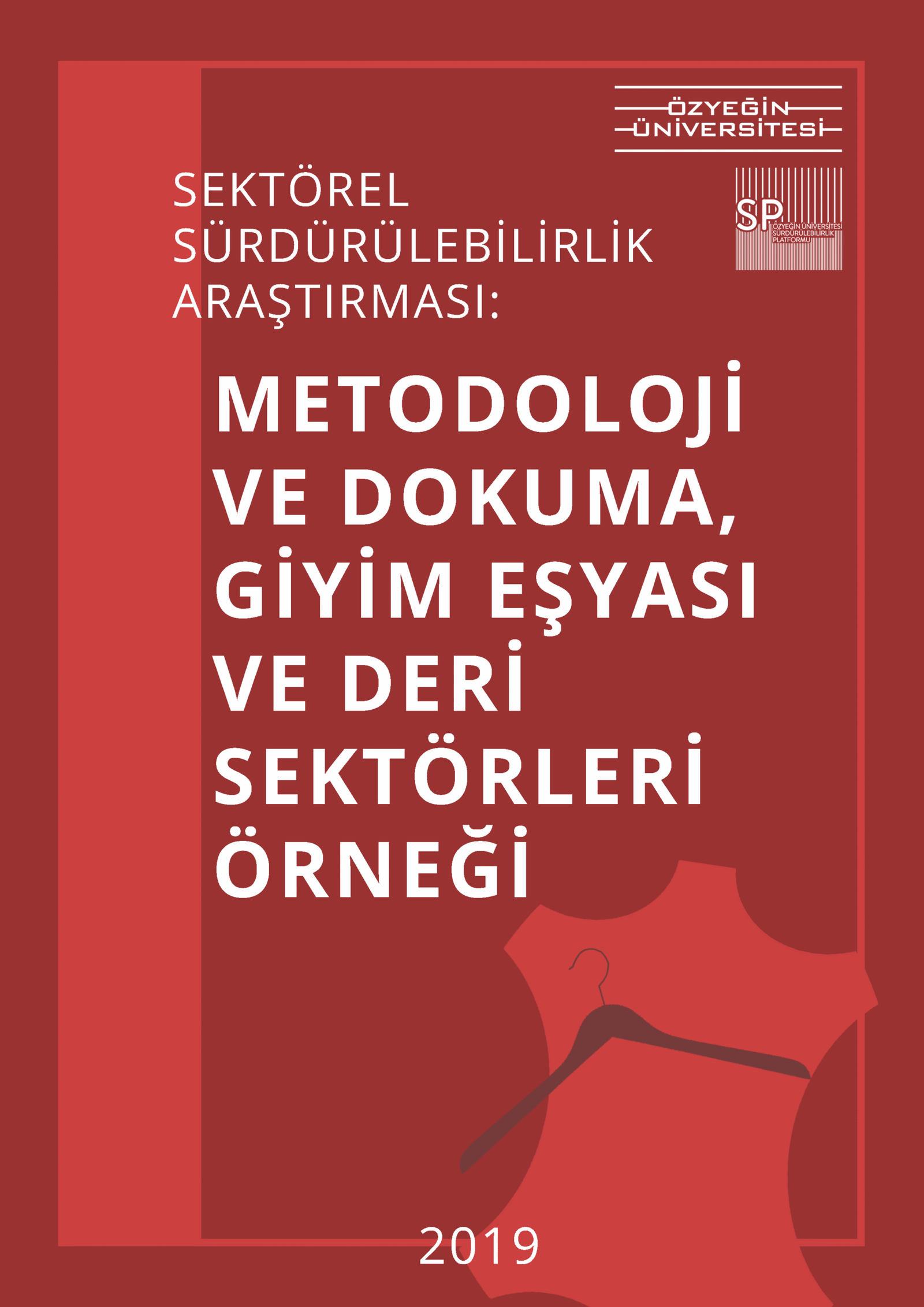 Sektörel Sürdürülebilirlik Araştırması: Tekstil
